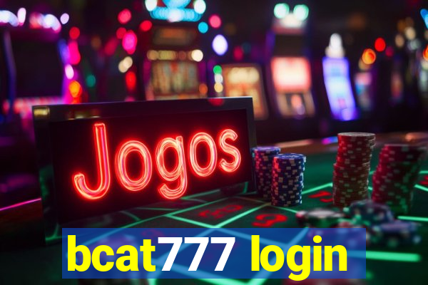 bcat777 login